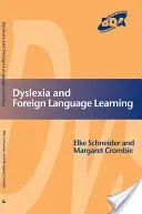 Dyslexia and Modern Foreign Languages (Schneider Elke)(Paperback)