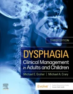Dysphagia - Clinical Management in Adults and Children (Groher Michael E.)(Pevná vazba)