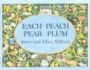 Each Peach Pear Plum (Ahlberg Allan)(Paperback / softback)