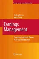 Earnings Management: Emerging Insights in Theory, Practice, and Research (Ronen Joshua)(Paperback)