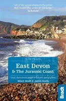 East Devon & the Jurassic Coast: Local, Characterful Guides to Britain's Special Places (Bradt Hilary)(Paperback)