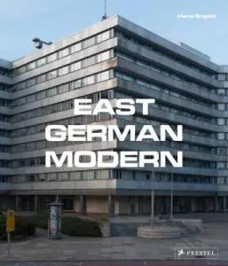 East German Modern (Engels Hans)(Pevná vazba)