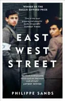 East West Street - Winner of the Baillie Gifford Prize (Sands Philippe QC)(Paperback / softback)