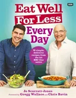 Eat Well for Less: Every Day (Scarratt-Jones Jo)(Paperback)