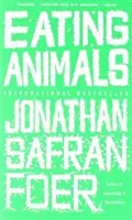 Eating Animals (Foer Jonathan Safran)(Paperback)
