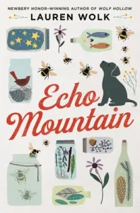 Echo Mountain (Wolk Lauren)(Paperback)
