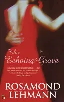 Echoing Grove (Lehmann Rosamond)(Paperback / softback)