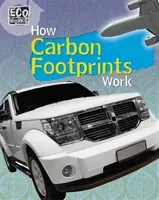 Eco Works: How Carbon Footprints Work (Hunter Nick)(Paperback / softback)