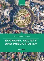 Economy, Society and Public Policy (Team The Core)(Paperback)