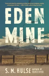Eden Mine (Hulse S. M.)(Paperback)