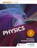 Edexcel a Level Physics Studentbook 2 (Akrill Tim)(Paperback)
