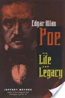 Edgar Allen Poe: His Life and Legacy (Meyers Jeffrey)(Paperback)