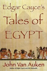 Edgar Cayce's Tales of Egypt (Van Auken John)(Paperback)