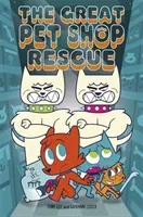 EDGE: Bandit Graphics: The Great Pet Shop Rescue (Lee Tony)(Paperback / softback)