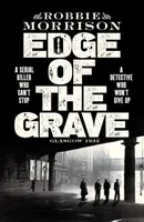 Edge of the Grave (Morrison Robbie)(Pevná vazba)
