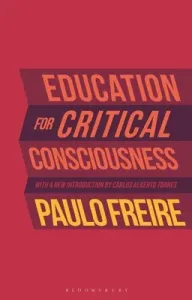 Education for Critical Consciousness (Freire Paulo)(Paperback)