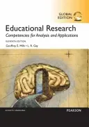 Educational Research: Competencies for Analysis and Applications, Global Edition (Mills Geoffrey)(Paperback / softback)