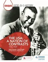 Eduqas GCSE (9-1) History The USA: A Nation of Contrasts 1910-1929 (Quinn Rob)(Paperback / softback)