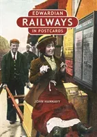 Edwardian Railways in Postcards (Hannavy John)(Pevná vazba)