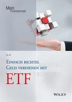 Einfach richtig Geld verdienen mit ETFs (Engst Judith)(Paperback / softback)