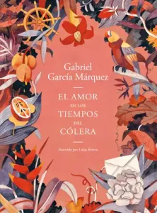 El Amor En Los Tiempos del Clera (Edicin Ilustrada) / Love in the Time of Cholera (Illustrated Edition) (Garca Mrquez Gabriel)(Paperback)