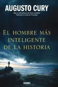 El Hombre Ms Inteligente de la Historia (Cury Augusto)(Paperback)