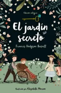 El Jardn Secreto / The Secret Garden (Burnett Frances Hodgson)(Pevná vazba)