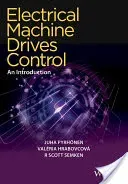 Electrical Machine Drives Control: An Introduction (Pyrhonen Juha)(Pevná vazba)