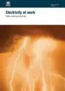 Electricity at work - safe working practices (Great Britain: Health and Safety Executive)(Paperback / softback)