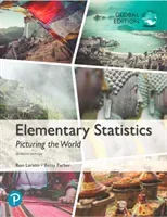 Elementary Statistics: Picturing the World, Global Edition - Elementary Statistics (Larson Ron)(Paperback / softback)