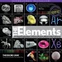 Elements: A Visual Exploration of Every Known Atom in the Universe (Gray Theodore)(Paperback)
