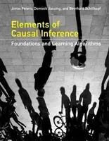 Elements of Causal Inference: Foundations and Learning Algorithms (Peters Jonas)(Pevná vazba)