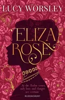 Eliza Rose (Worsley Lucy)(Paperback / softback)