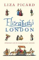 Elizabeth's London (Picard Liza)(Paperback)