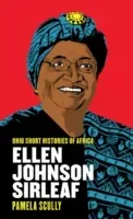 Ellen Johnson Sirleaf (Scully Pamela)(Paperback / softback)
