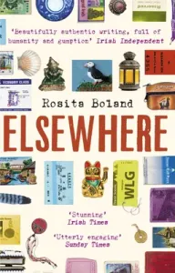 Elsewhere: One Woman, One Rucksack, One Lifetime of Travel (Boland Rosita)(Paperback)