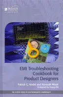 EMI Troubleshooting Cookbook for Product Designers (Andr Patrick G.)(Pevná vazba)
