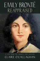 Emily Bronte Reappraised (O'Callaghan Claire)(Paperback / softback)