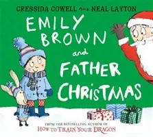 Emily Brown and Father Christmas (Cowell Cressida)(Pevná vazba)
