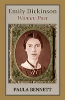 Emily Dickinson: Woman Poet (Bennett Paula)(Paperback)