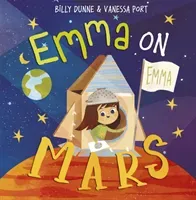 Emma on Mars (Dunne Billy)(Paperback / softback)
