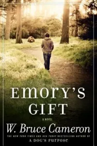 Emory's Gift (Cameron W. Bruce)(Paperback)