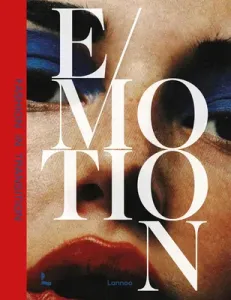 Emotion: Fashion in Transition (Debo Kaat)(Pevná vazba)