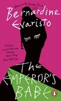 Emperor's Babe - From the Booker prize-winning author of Girl, Woman, Other (Evaristo Bernardine)(Paperback / softback)