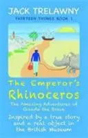 Emperor's Rhinoceros - The Amazing Adventures of Ganda the Brave (Trelawny Jack)(Paperback / softback)