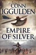 Empire of Silver (Iggulden Conn)(Paperback / softback)