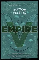 Empire V: The Prince of Hamlet (Pelevin Victor)(Paperback)