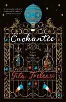 Enchantee (Trelease Gita)(Paperback / softback)