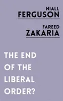 End of the Liberal Order? (Ferguson Niall)(Paperback / softback)
