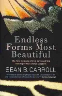Endless Forms Most Beautiful - The New Science of Evo Devo and the Making of the Animal Kingdom (Carroll Sean B.)(Paperback / softback)